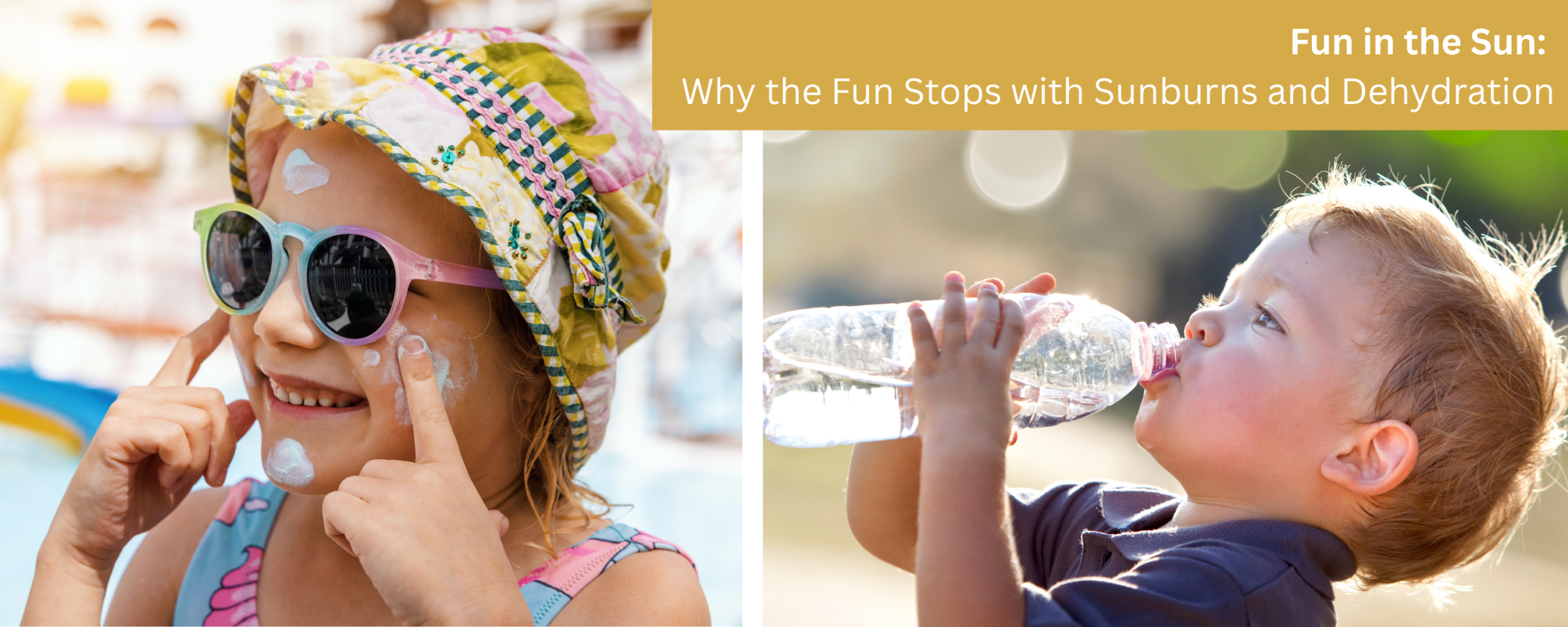 Don't let sunburns and dehydration ruin your fun in the sun.